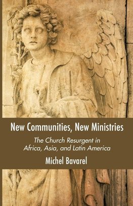 New Communities, New Ministries