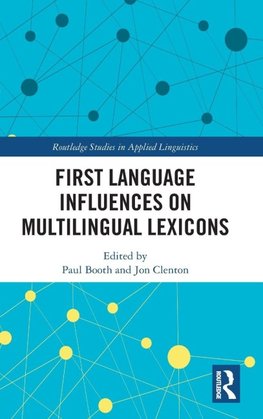 First Language Influences on Multilingual Lexicons