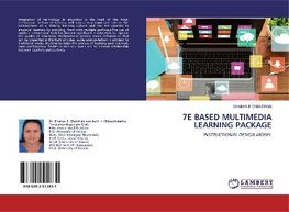 7E BASED MULTIMEDIA LEARNING PACKAGE