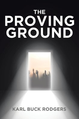 The Proving Ground