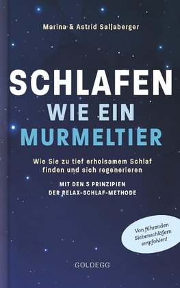 Schlafen wie ein Murmeltier