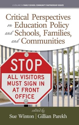 Critical Perspectives on Education Policy and Schools, Families, and Communities (hc)