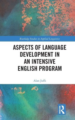 Aspects of Language Development in an Intensive English Program