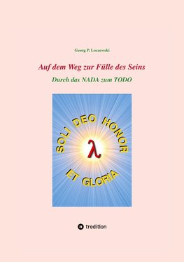 Auf dem Weg zur Fülle des Seins
