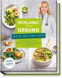 Schlank! Ganz einfach. - Mit Dr. med. Anne Fleck