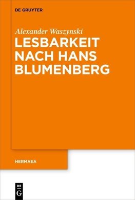 Lesbarkeit nach Hans Blumenberg