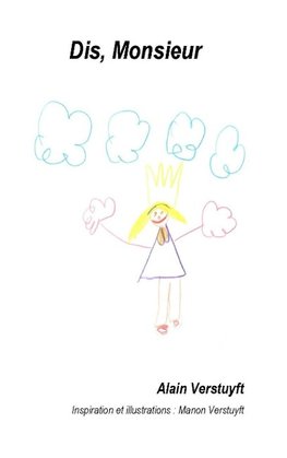 Dis, Monsieur