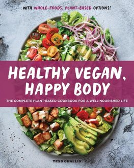 Healthy Vegan, Happy Body