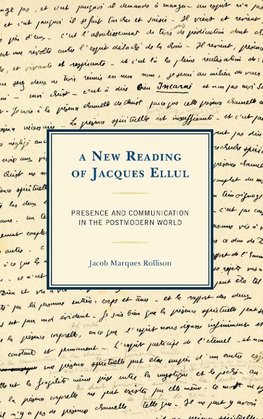 New Reading of Jacques Ellul