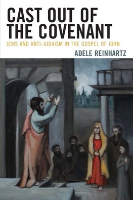 Cast Out of the Covenant