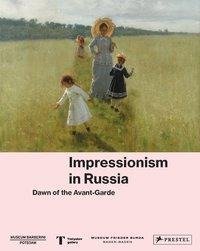 Impressionism in Russia