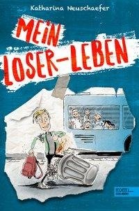 Loser an die Macht! (Band 1 der Loser-Reihe)