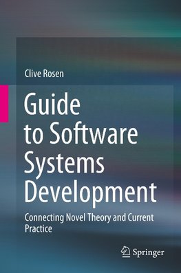 Guide to Software Systems Development