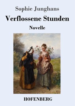 Verflossene Stunden