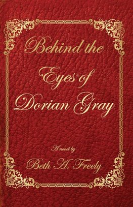Behind the Eyes of Dorian Gray