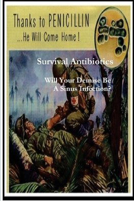 Survival Antibiotics