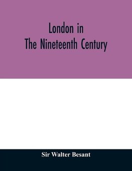 London in the nineteenth century