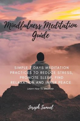 Mindfulness Meditation Guide