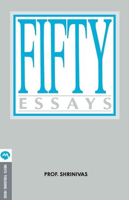 FIFTY ESSAYS