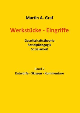 Werkstücke - Eingriffe