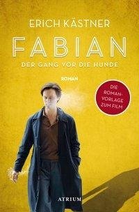 Fabian oder Der Gang vor die Hunde