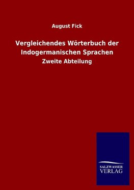Vergleichendes Wörterbuch der Indogermanischen Sprachen