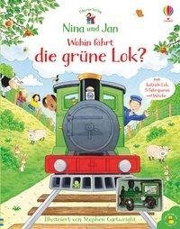 Nina und Jan - Wohin fährt die grüne Lok?