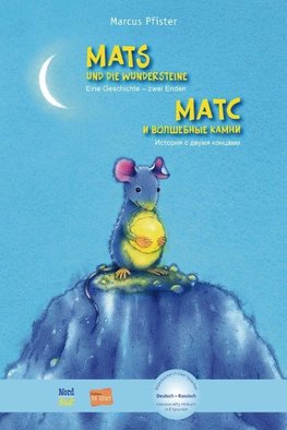 Mats und die Wundersteine. Kinderbuch Deutsch-Russisch mit MP3-Hörbuch zum Herunterladen