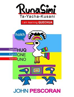 Runasimi Ta Yacha Kusani - I Am Learning Quechua