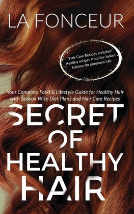 Secret of Healthy Hair