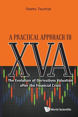 A Practical Approach to XVA