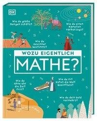 Wozu eigentlich Mathe?