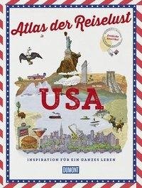 DuMont Bildband Atlas der Reiselust USA