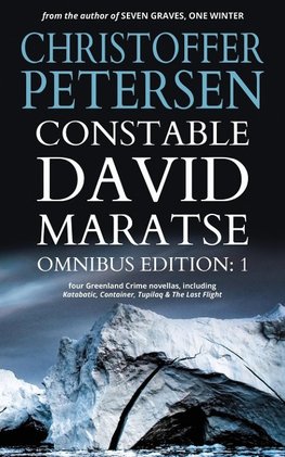 Constable David Maratse Omnibus Edition 1