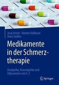 Medikamente in der Schmerztherapie
