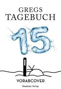 Gregs Tagebuch 15 - Halt mal die Luft an!