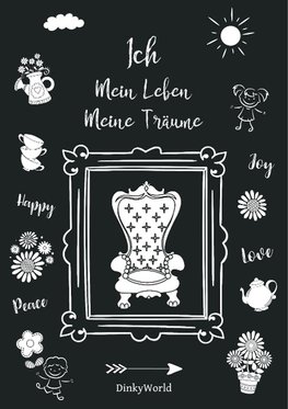 Ich - Mein Leben - Meine Träume