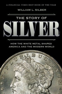 The Story of Silver