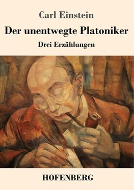 Der unentwegte Platoniker