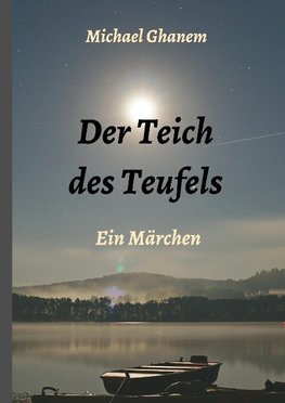 Der Teich des Teufels