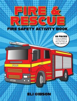 Fire & Rescue Fire Safety Activity Book