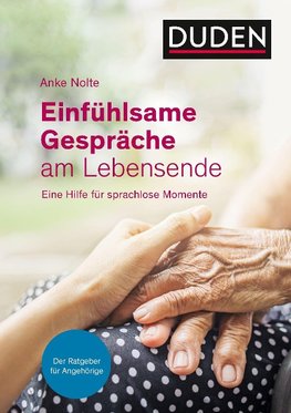 Einfühlsame Gespräche am Lebensende