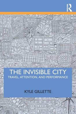 The Invisible City