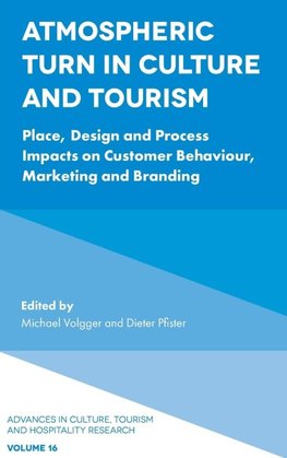 Atmospheric Turn in Culture and Tourism