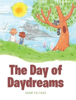 The Day of Daydreams