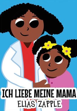 Ich liebe meine Mama