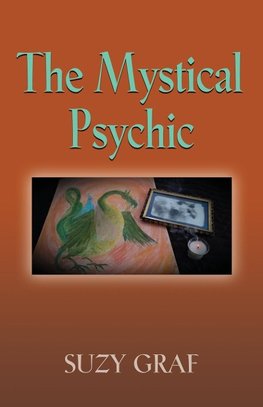 THE MYSTICAL PSYCHIC