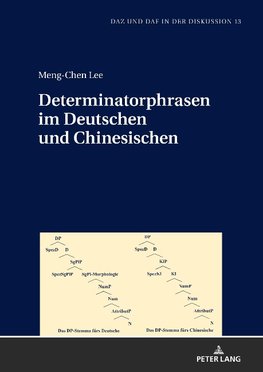 Determinatorphrasen im Deutschen und Chinesischen