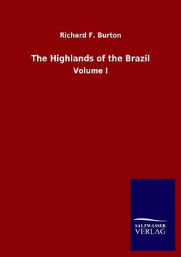 The Highlands of the Brazil