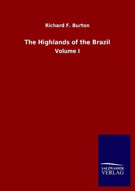 The Highlands of the Brazil